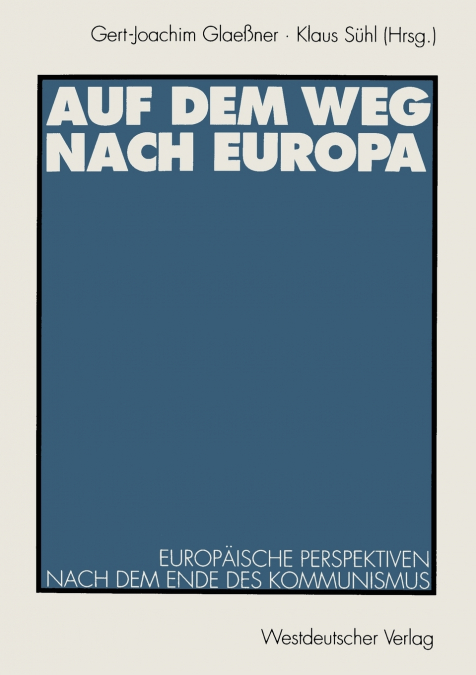 Auf dem Weg nach Europa