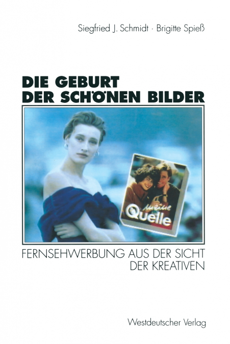 Die Geburt der schönen Bilder