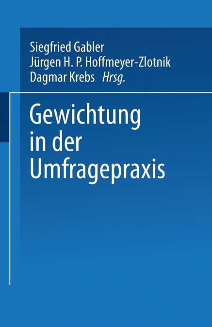 Gewichtung in Der Umfragepraxis
