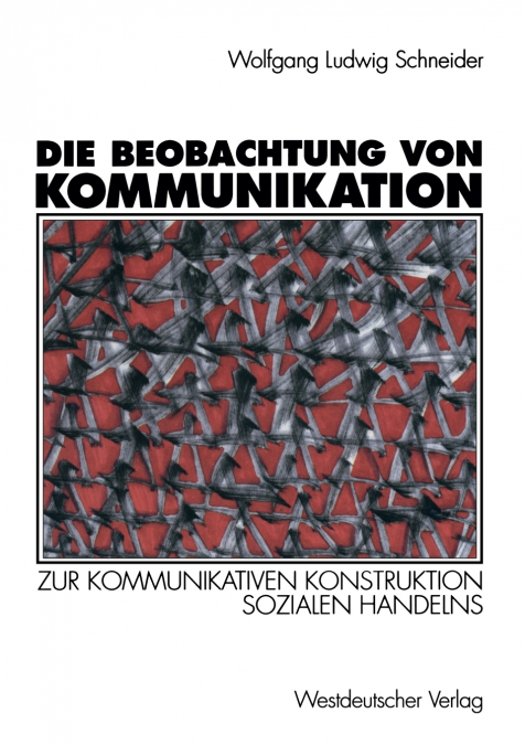 Die Beobachtung von Kommunikation