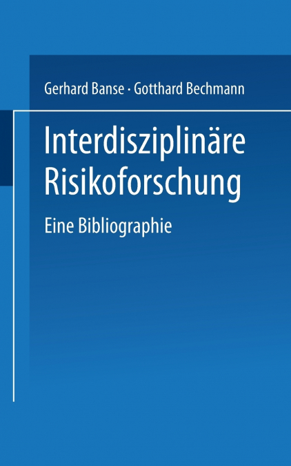 Interdisziplinare Risikoforschung
