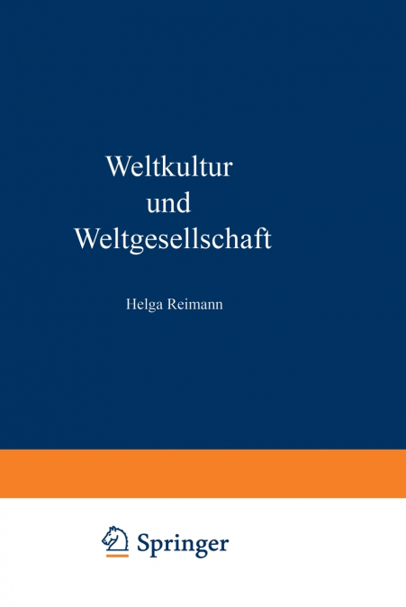 Weltkultur Und Weltgesellschaft
