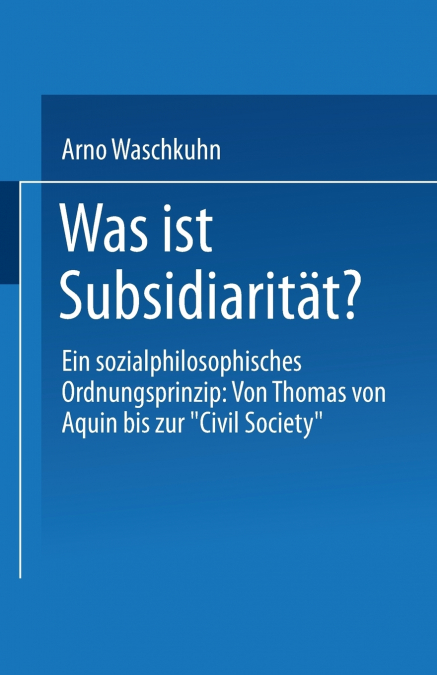 Was Ist Subsidiaritat?