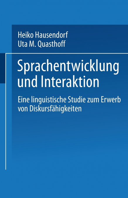 Sprachentwicklung und Interaktion