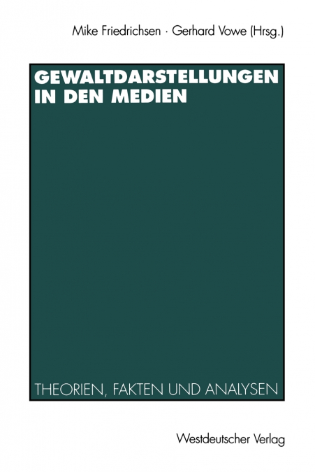 Gewaltdarstellungen in den Medien
