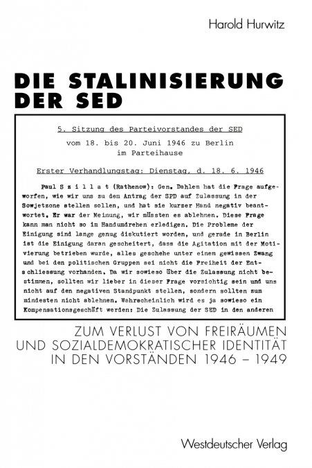 Die Stalinisierung der SED