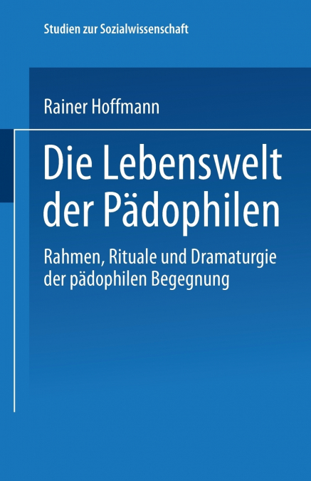 Die Lebenswelt Der Padophilen