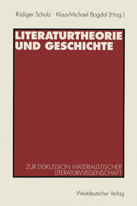 Literaturtheorie und Geschichte