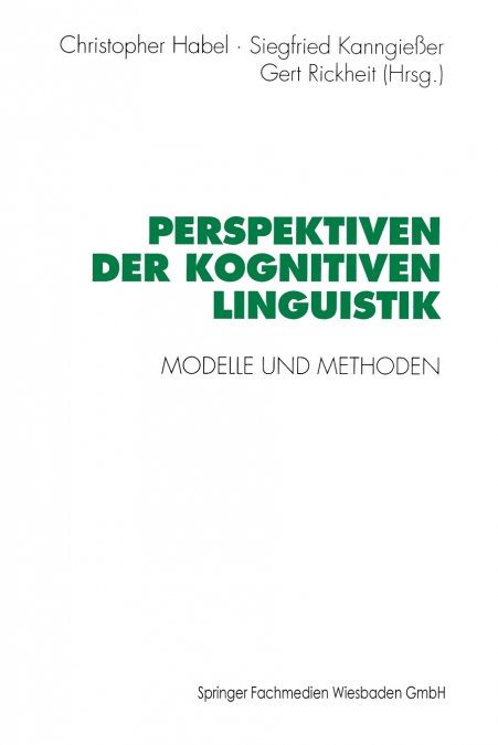 Perspektiven der Kognitiven Linguistik