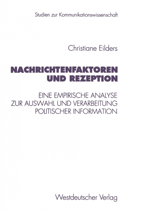 Nachrichtenfaktoren und Rezeption
