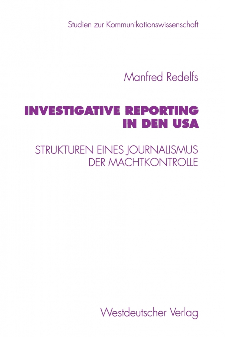 Investigative Reporting in den USA