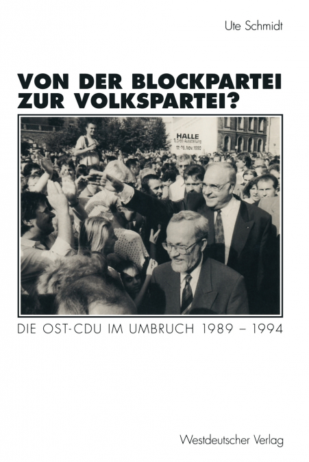 Von der Blockpartei zur Volkspartei?