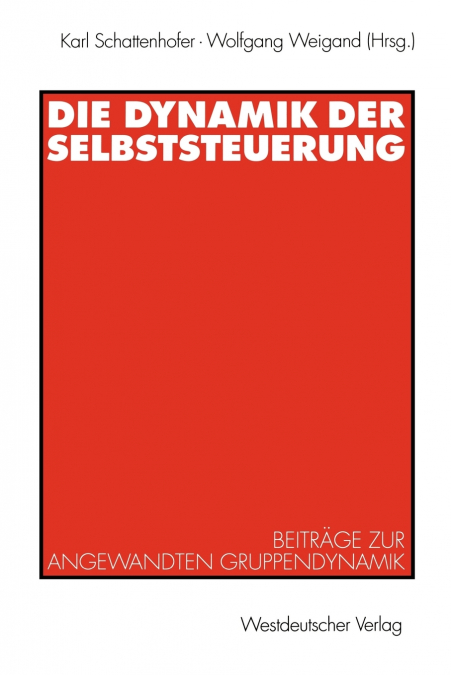 Die Dynamik der Selbststeuerung