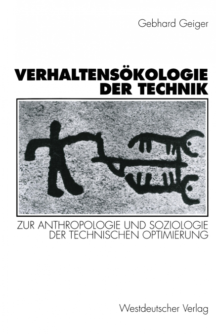 Verhaltensökologie der Technik
