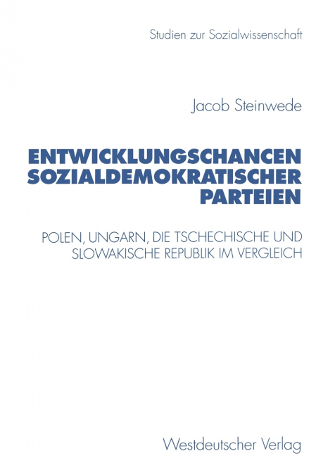 Entwicklungschancen sozialdemokratischer Parteien