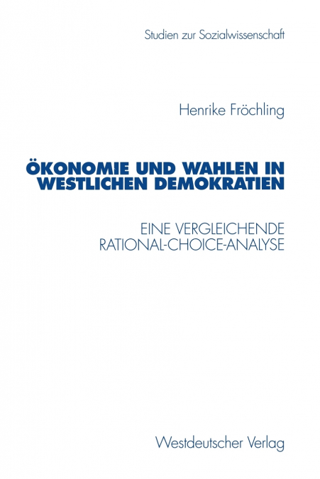 Demokratie Und Wahlen in Westlichen Demokratien