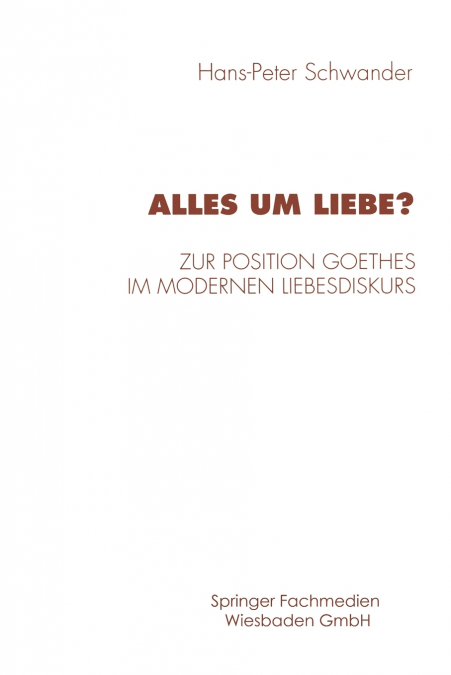 Alles Um Liebe?