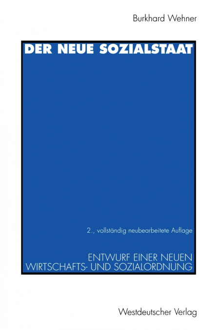 Der neue Sozialstaat