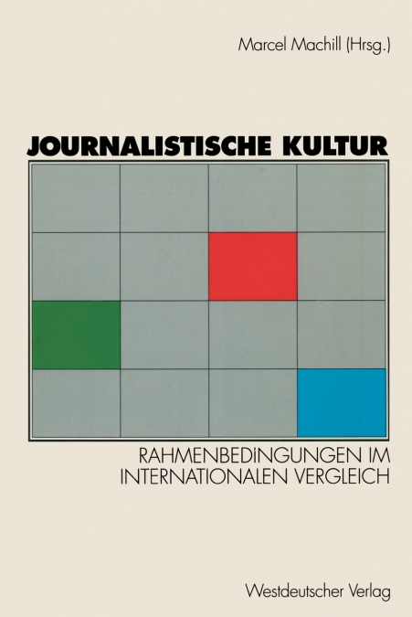 Journalistische Kultur