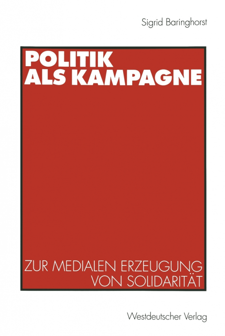 Politik als Kampagne