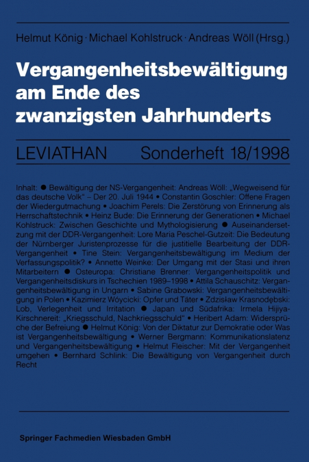 Vergangenheitsbewältigung am Ende des zwanzigsten Jahrhunderts