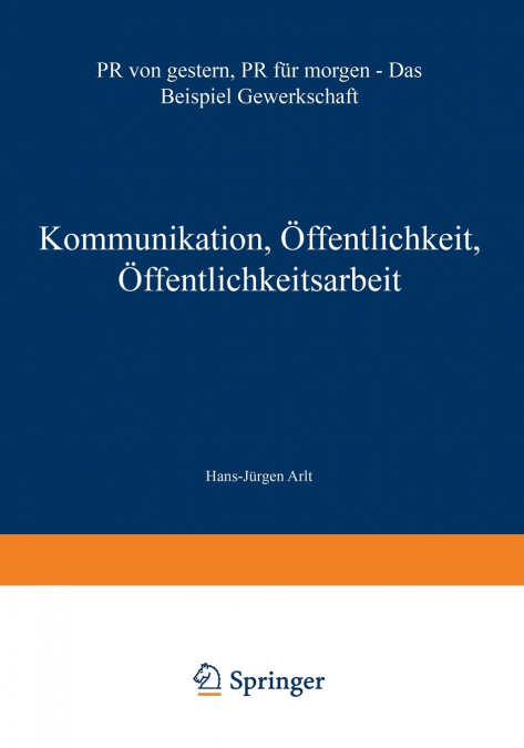 Kommunikation, Öffentlichkeit, Öffentlichkeitsarbeit