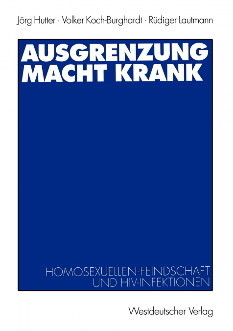 Ausgrenzung macht krank