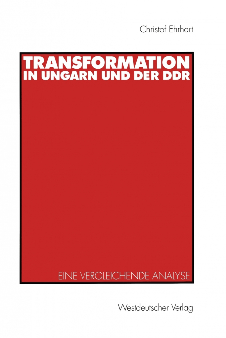 Transformation in Ungarn und der DDR
