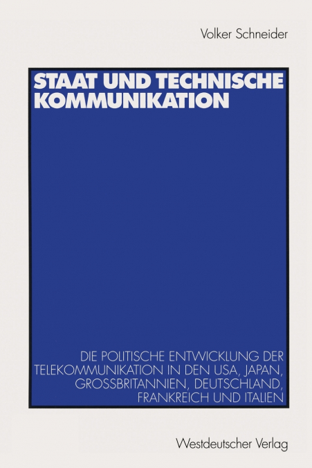 Staat und technische Kommunikation