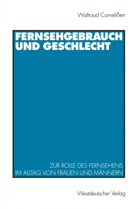 Fernsehgebrauch und Geschlecht