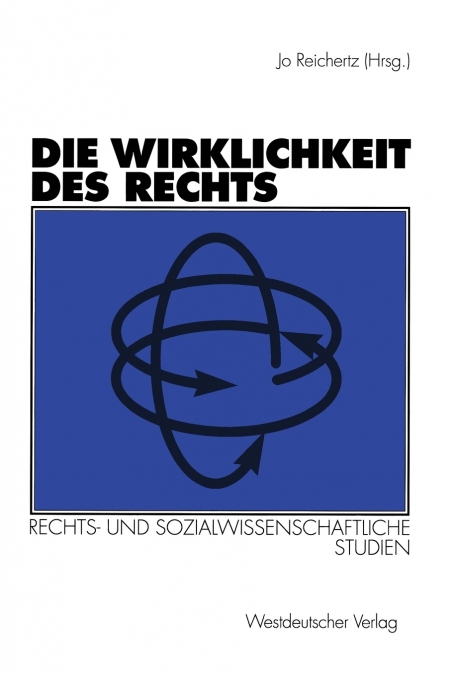 Die Wirklichkeit des Rechts
