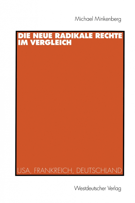 Die neue radikale Rechte im Vergleich