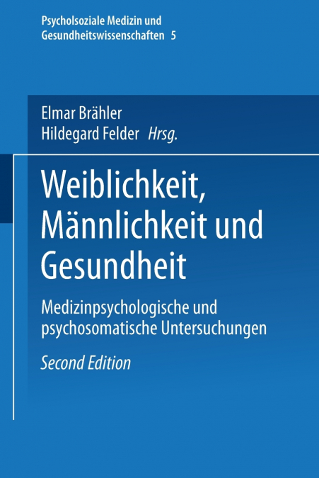 Weiblichkeit, Männlichkeit und Gesundheit