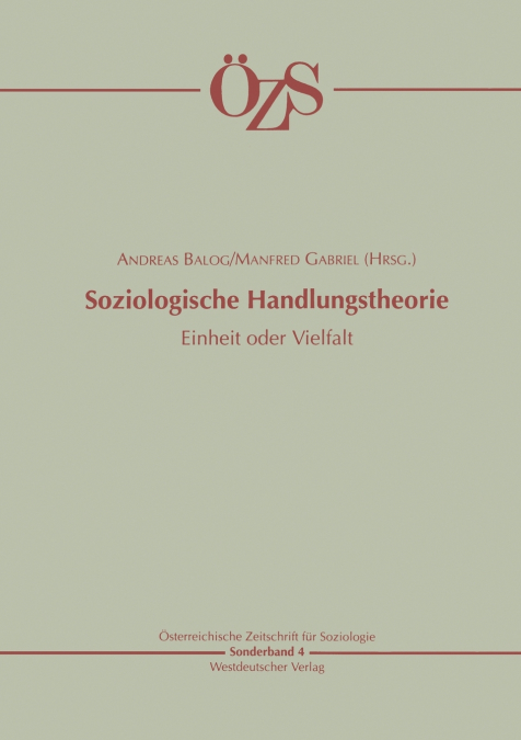 Soziologische Handlungstheorie