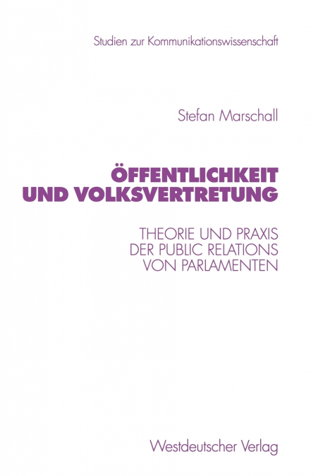 Offentlichkeit Und Volksvertretung