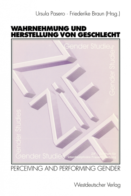 Wahrnehmung und Herstellung von Geschlecht