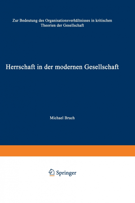 Herrschaft in der modernen Gesellschaft