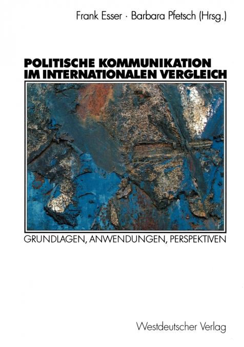 Politische Kommunikation im internationalen Vergleich