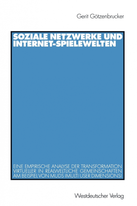 Soziale Netzwerke Und Internet-Spielewelten
