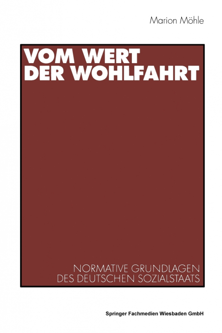 Vom Wert der Wohlfahrt