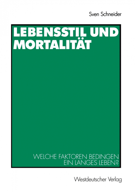 Lebensstil und Mortalität