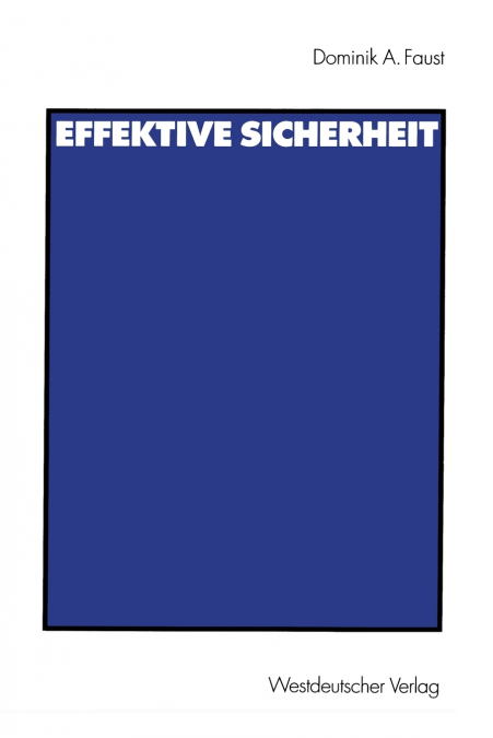 Effektive Sicherheit