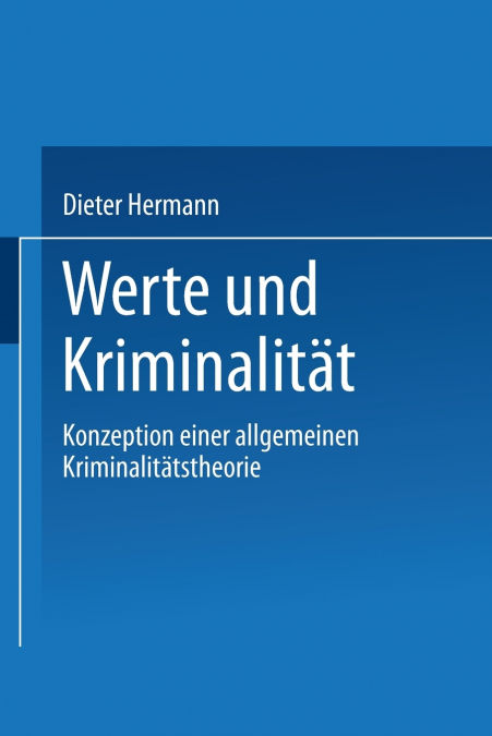 Werte Und Kriminalitat