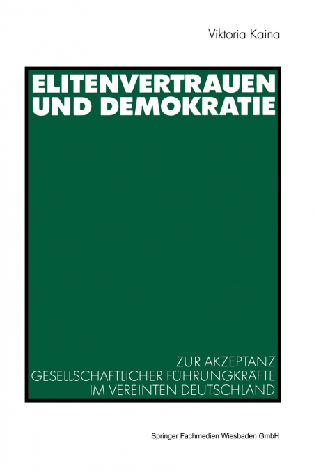 Elitenvertrauen Und Demokratie