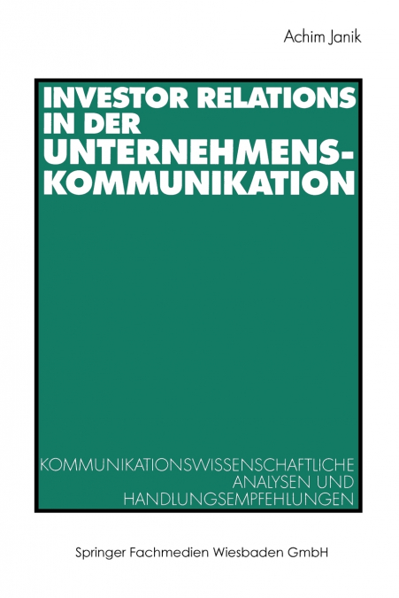 Investor Relations in der Unternehmenskommunikation