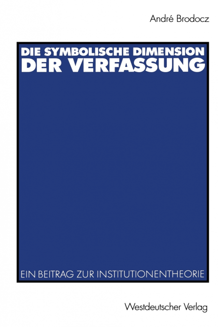 Die symbolische Dimension der Verfassung