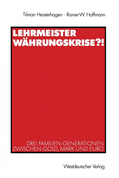 Lehrmeister Währungskrise?!