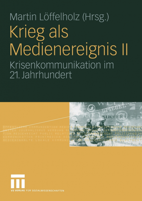Krieg ALS Medienereignis II