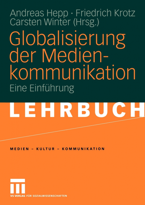 Globalisierung der Medienkommunikation