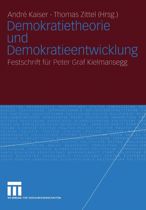 Demokratietheorie und Demokratieentwicklung